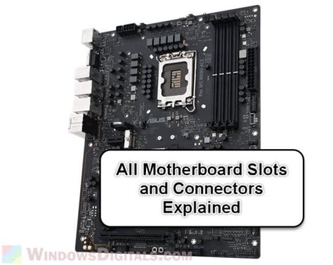 All Motherboard Slots and Connectors Explained .